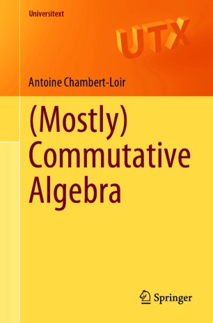 (Mostly) Commutative Algebra - Book cover