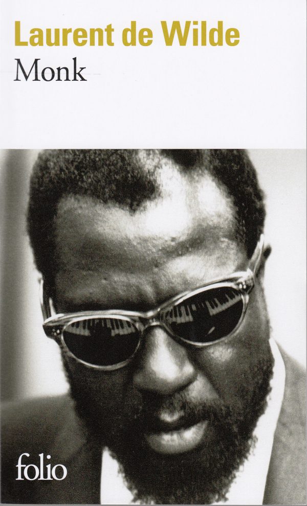 Laurent de Wilde, Monk, book cover