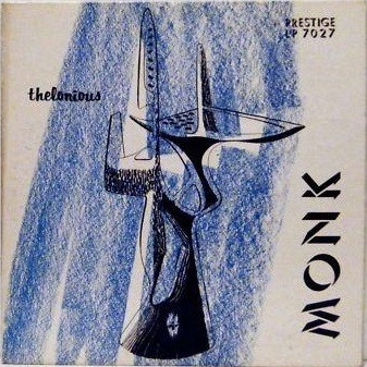 thelonious MONK. Cover of the 1956 recording