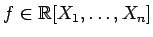 $ f\in \r [X_1,\dots,X_n]$