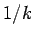 $ 1/k$