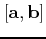 $[{\bf a},{\bf b}]$