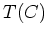 $T(C)$